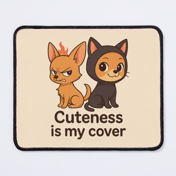 Item preview, Cuteness Is My Cover designed and sold by DesignShopAD.