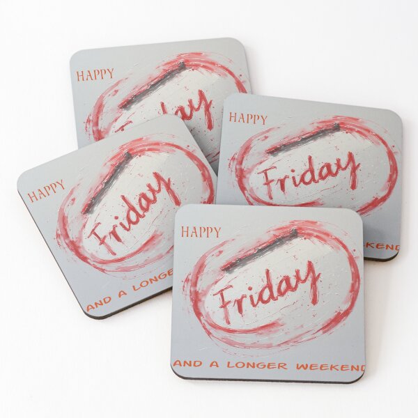 Item preview, Happy Friday & a Longer Weekend designed and sold by YAM716.