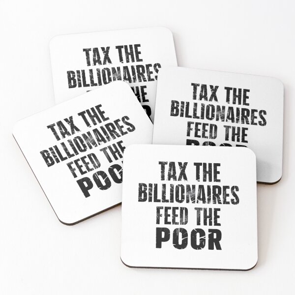 Item preview, Tax the Billionaires Feed the Poor T-Shirt – Political Satire & Social Justice Design designed and sold by The People’s Punchline.