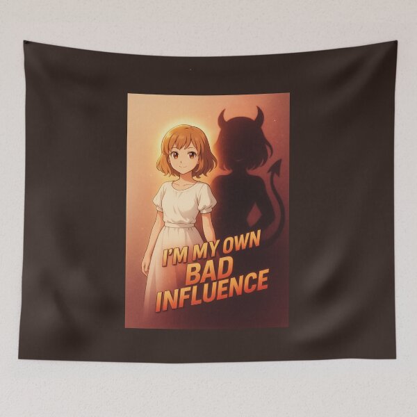 Item preview, I'm My Own Bad Influence designed and sold by DesignShopAD.