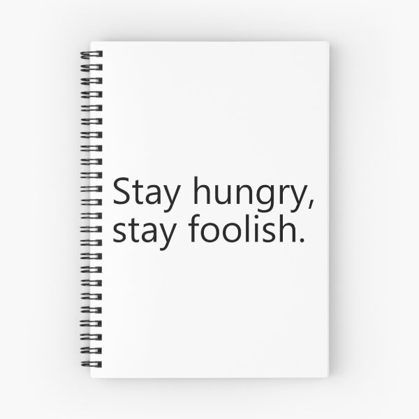Item preview, stay hungry, stay foolish. designed and sold by designing01Ar3.