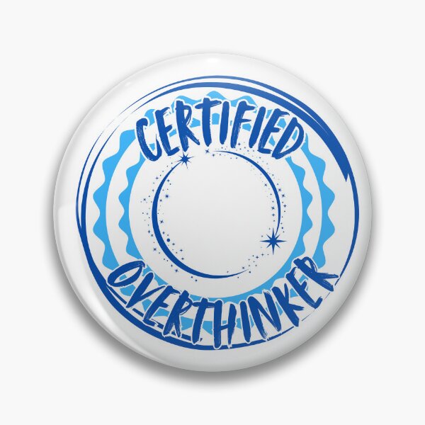 Item preview, Certified Overthinker | Pensatore Certificato designed and sold by LenaBlueDesigns.