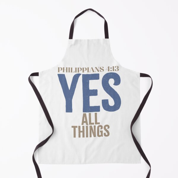 Item preview, Yes, all things! - Philippians 4:12-13 designed and sold by LambsPath.