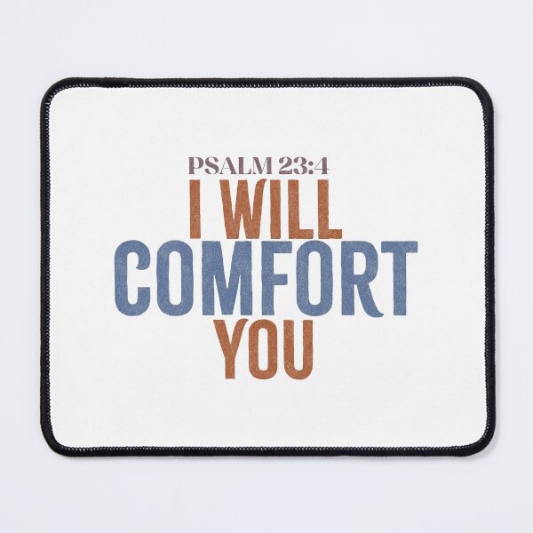 Item preview, I will comfort you - Psalm 23:4 designed and sold by LambsPath.