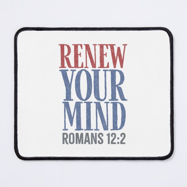 Item preview, Renew your mind - Romans 12:2 designed and sold by LambsPath.