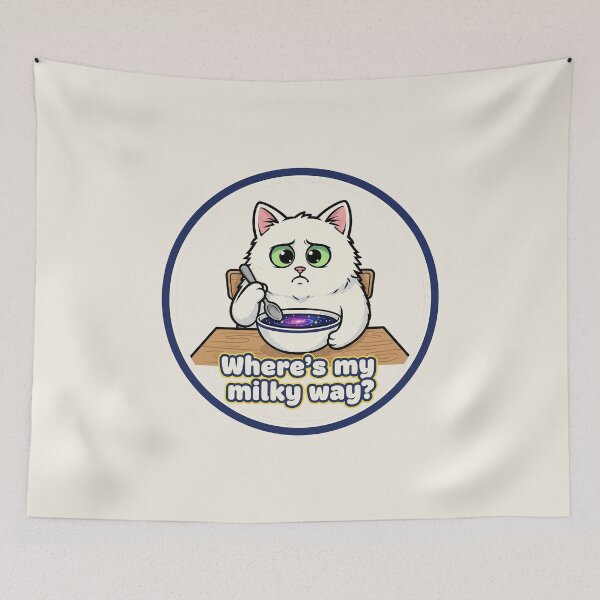 Item preview, Where's My Milky Way Funny Cat Galaxy Meme designed and sold by HoopeStylee.