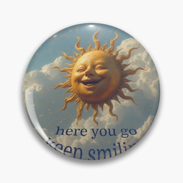 Item preview, Here You Go – Keep Smiling designed and sold by YAM716.