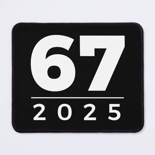 Item preview, 67 Six Seven - Word of the Year 2025 - Viral Meme designed and sold by SiskinArt.