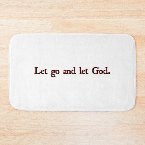 Item preview, Let go and let god. designed and sold by designing01Ar3.
