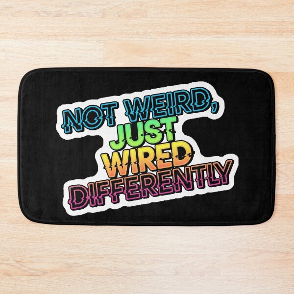 Item preview, NeuroSpicy - Not Weird, Just Wired Differently (IV) designed and sold by nature. electrified..