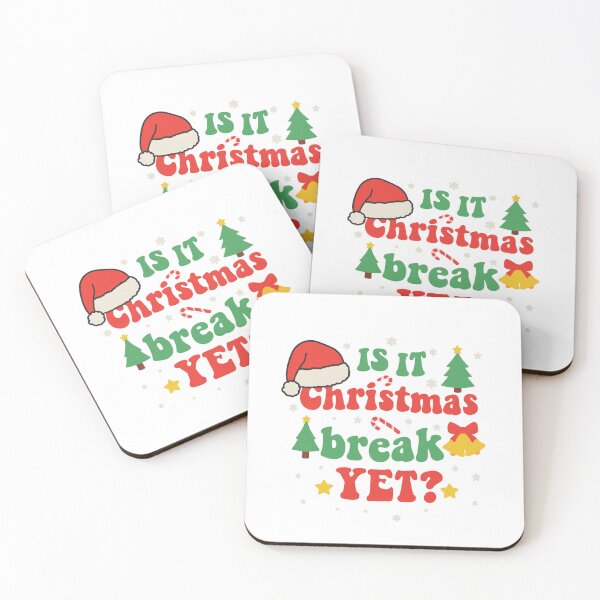 Item preview, Is It Christmas Break Yet – Funny Teacher Quote designed and sold by artcultreone.