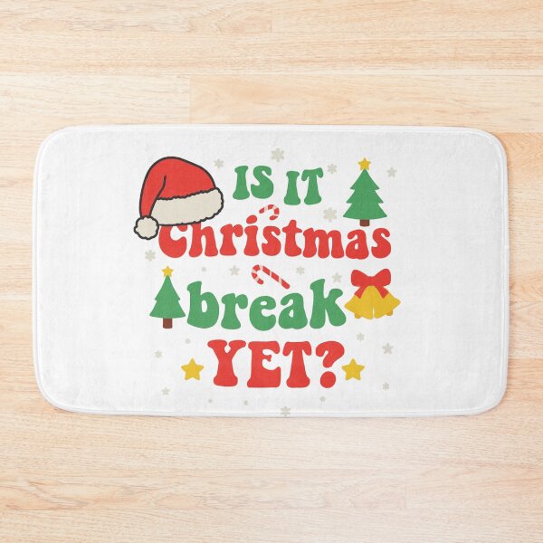 Item preview, Is It Christmas Break Yet – Funny Teacher Quote designed and sold by artcultreone.