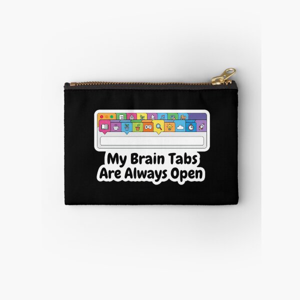 Item preview, NeuroSpicy - Brain tabs always open (I) designed and sold by nature. electrified..