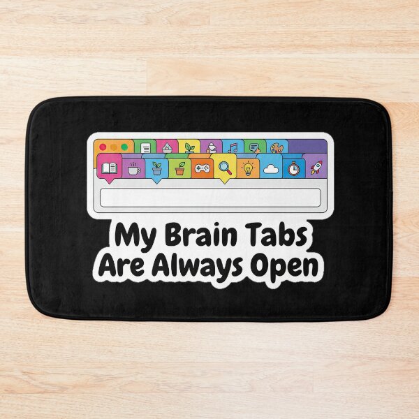 Item preview, NeuroSpicy - Brain tabs always open (I) designed and sold by nature. electrified..