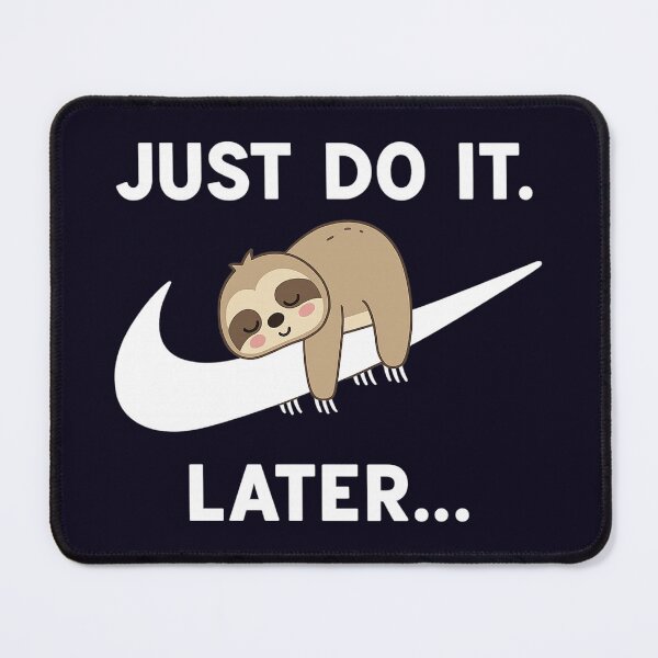 Item preview, Just Do It Later – Funny Lazy Sloth Sleeping Design designed and sold by Trendy Art.