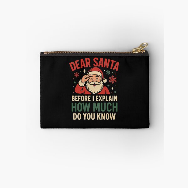 Item preview, Dear Santa Before I Explain How Much Do You Know Funny designed and sold by snowry.