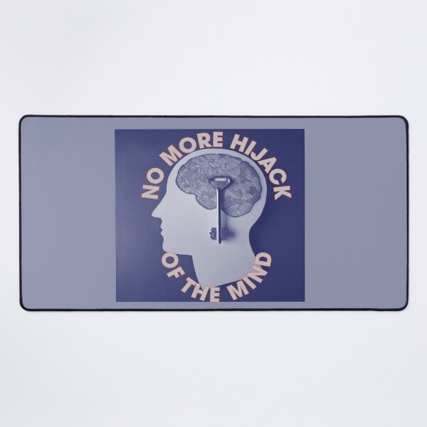 Item preview, No more hijack of the mind designed and sold by SSdesignArticle.