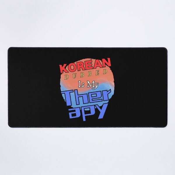 Item preview, KOREAN DUBBED IS MY THERAPY designed and sold by aledfychan.