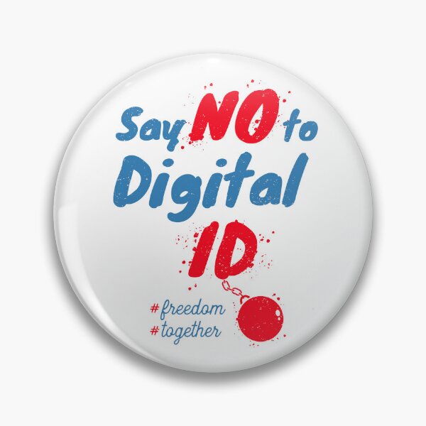 Item preview, Say No to Digital ID typographic protest design designed and sold by SIR13.