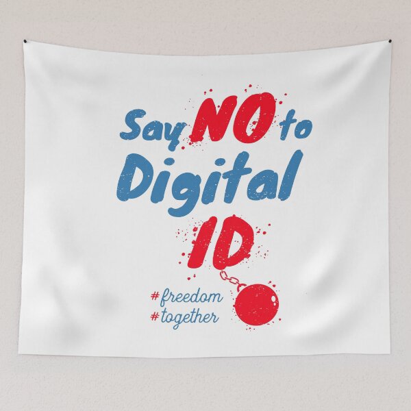 Item preview, Say No to Digital ID typographic protest design designed and sold by SIR13.