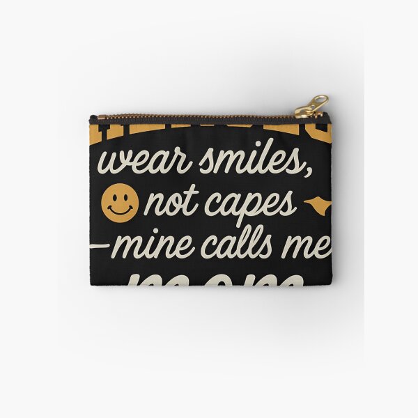Item preview, Heroes Wear Smiles Not Capes – Mine Calls Me Mom designed and sold by aminz4.