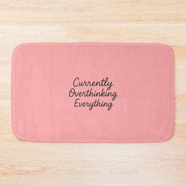 Item preview, Currently Overthinking Everything designed and sold by Archool Trends.