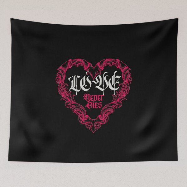 Item preview, Love Never Dies designed and sold by proviax.