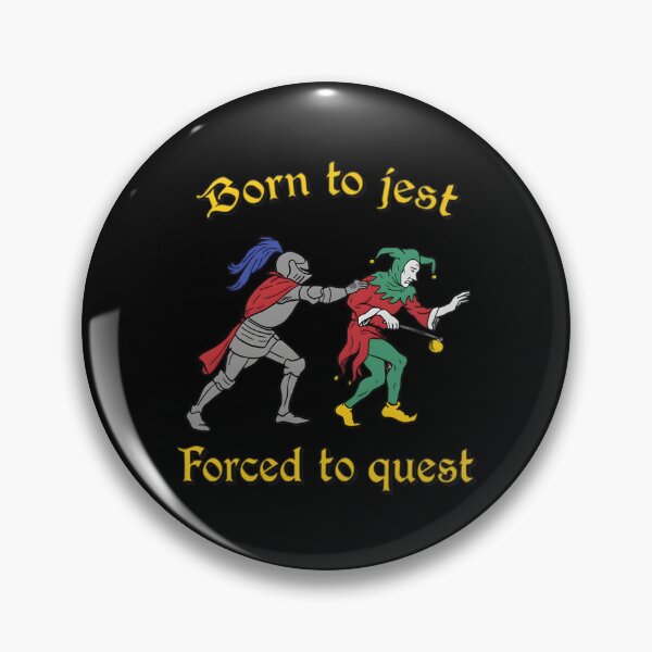 Item preview, Born to Jest Forced to Quest Medieval Jester Meme Funny Fantasy DnD RPG Humor designed and sold by cozygamerstore.
