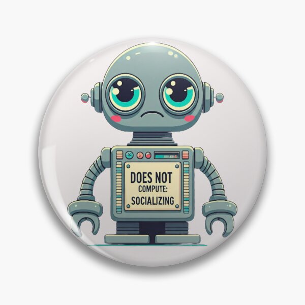 Item preview, Retro Antisocial Robot: Does Not Compute designed and sold by jolashop.