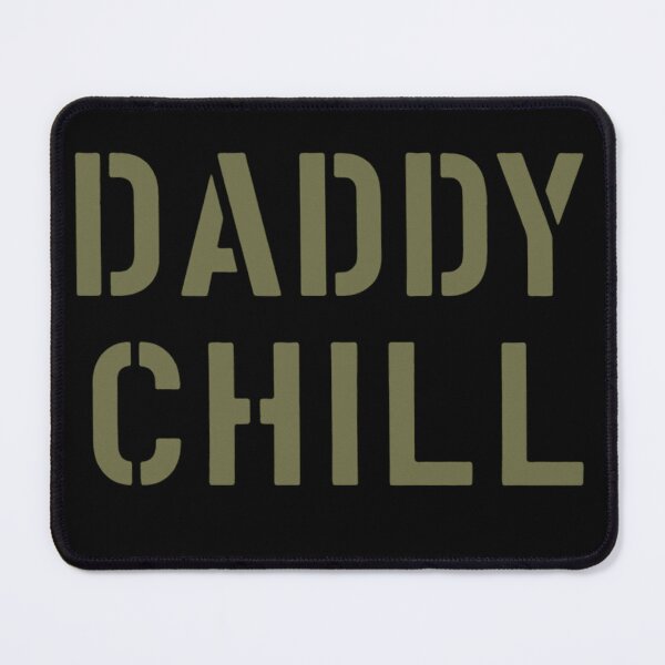 Item preview, Daddy Chill Military Stencil designed and sold by getpressedshirt.