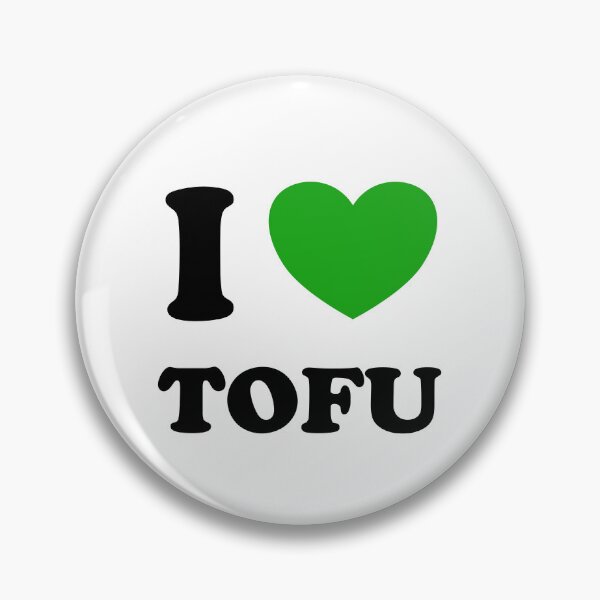 Item preview, I love tofu  designed and sold by Inspirationmotivation.