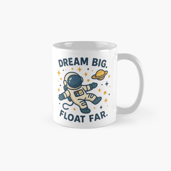 Item preview, Dream Big Float Far Cute Astronaut Space Quote Design. designed and sold by The-T-In-Retro.