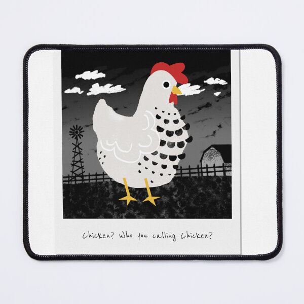 Item preview, Chicken, who you calling chicken? designed and sold by QueenLillyArt.