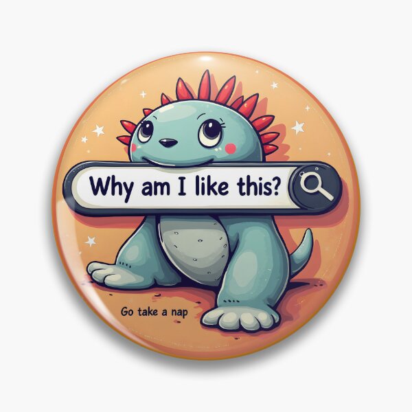 Item preview, A Dinosaur searching Why am I like this? designed and sold by BDLdesigns.