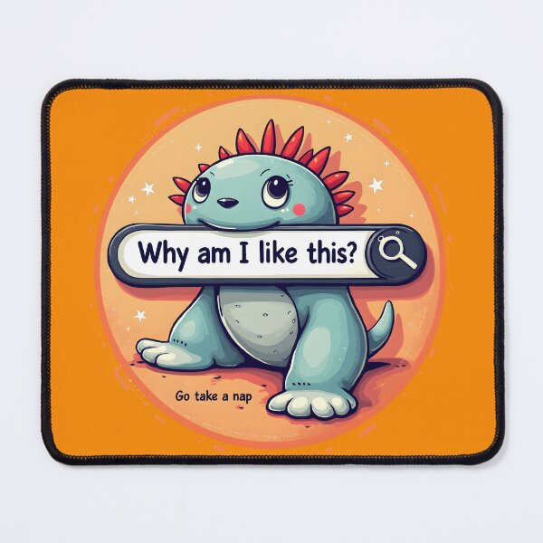 Item preview, A Dinosaur searching Why am I like this? designed and sold by BDLdesigns.