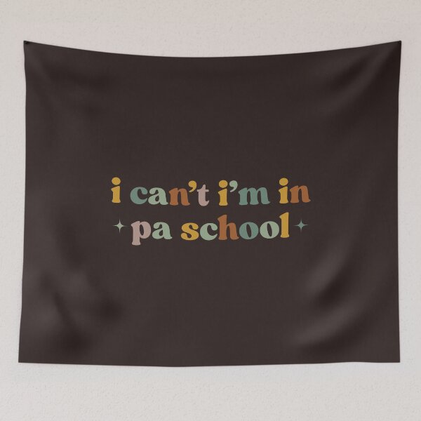 Item preview, Clinical Students Design I Can’t I’m In PA School Future Physician Assistant designed and sold by faridman.