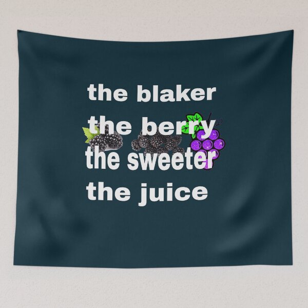 Item preview, the blacker the berry the sweeter the juice t-shirt and accessories. designed and sold by blackbankmatter.