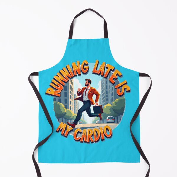 Item preview, Running Late is My Cardio Funny Gift designed and sold by BDLdesigns.