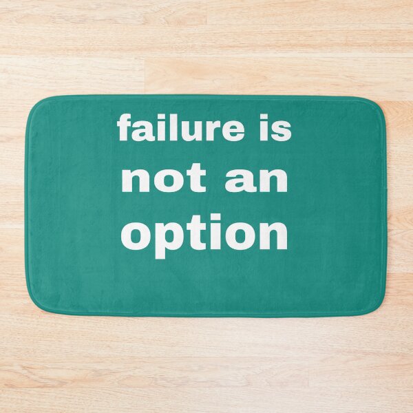 Item preview, failure is not an option, t-shirt and accessories designed and sold by blackbankmatter.
