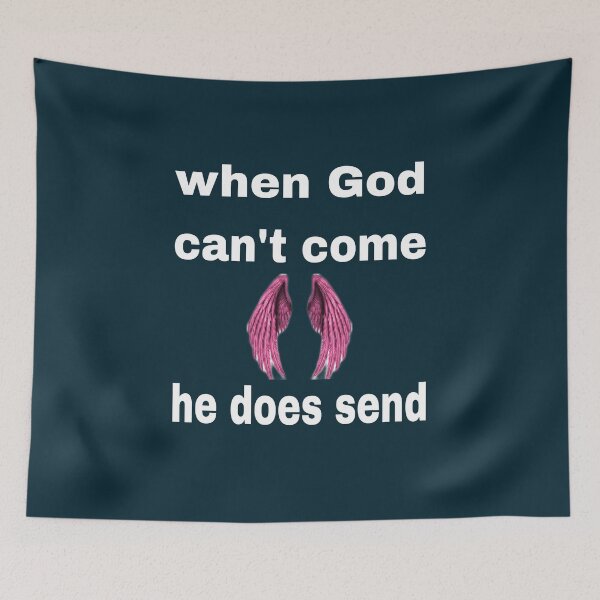 Item preview, when God can't come, he does send tee shirt and accessories. designed and sold by blackbankmatter.