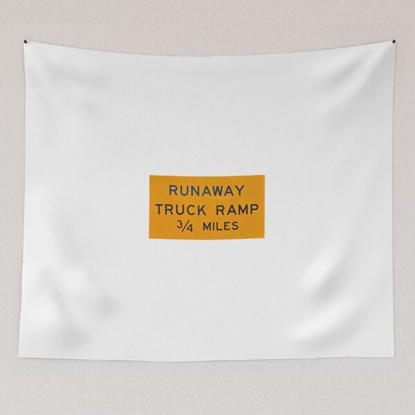 Item preview, Runaway Truck Ramp Sign designed and sold by Austin Wahl.
