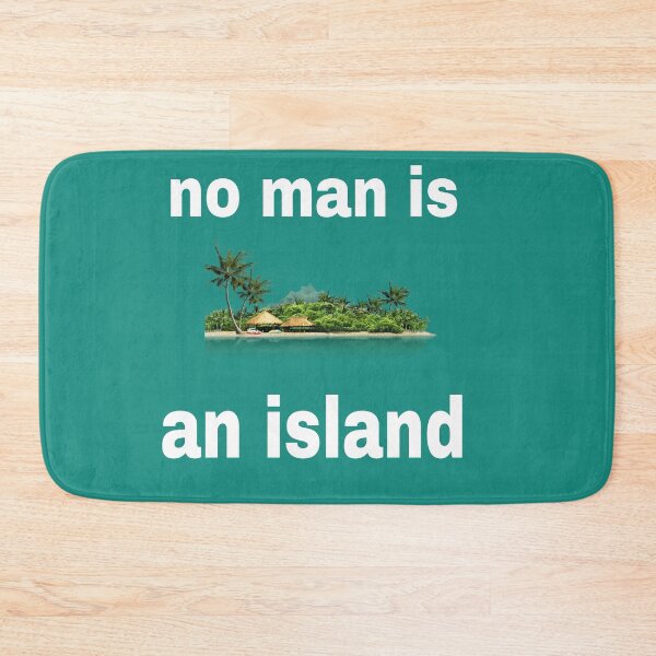 Item preview, no man is an island tee shirt apparel accessory designed and sold by blackbankmatter.