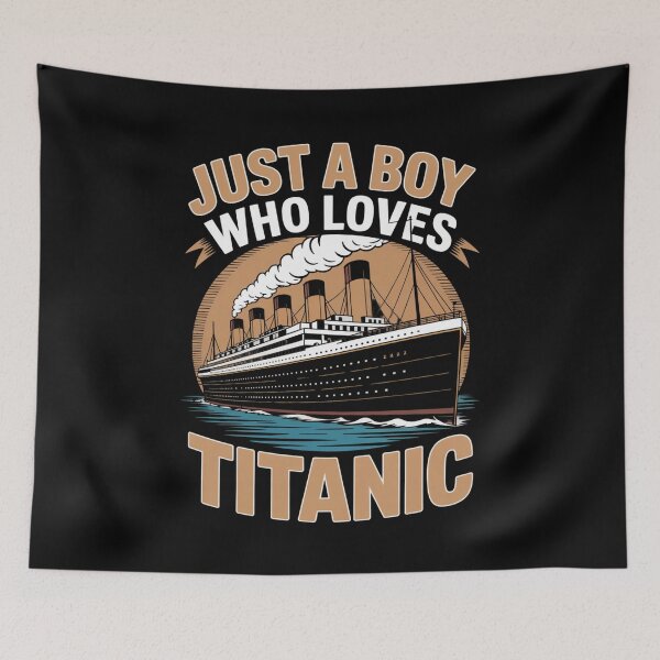 Item preview, Just A Boy Who Loves Titanic Titanic Ship Lover Boys Kids designed and sold by Gogetgiggles.