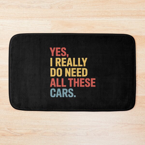 Item preview, Yes, I Really Do Need All These Cars Funny Garage Mechanic designed and sold by Gogetgiggles.