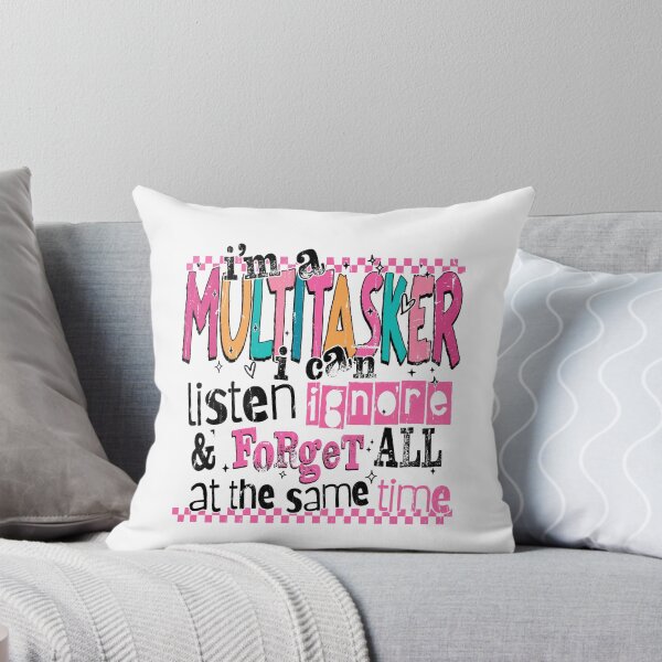 Item preview, I'm A Multitasker I Can Listen Ignore And Forget All At The Same Time designed and sold by RoderickStout.