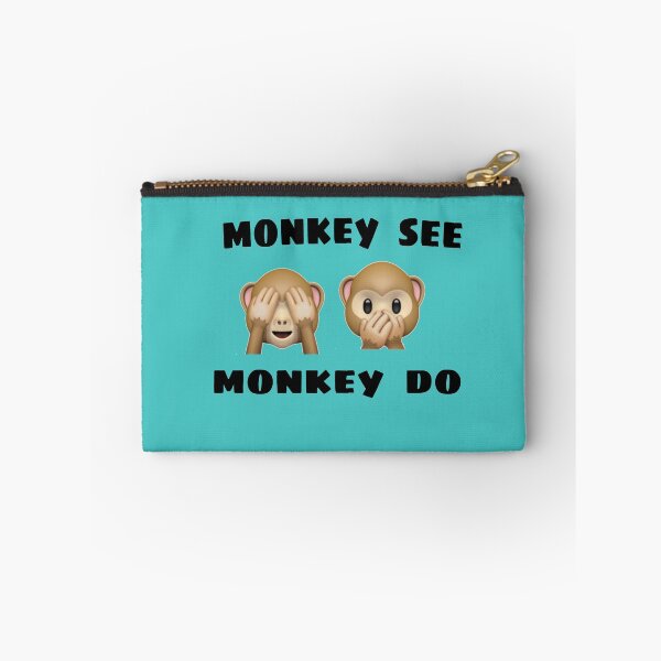 Item preview, monkey see monkey do clothing and accessories. designed and sold by blackbankmatter.