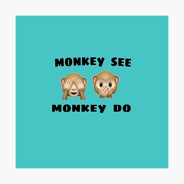 Item preview, monkey see monkey do clothing and accessories. designed and sold by blackbankmatter.