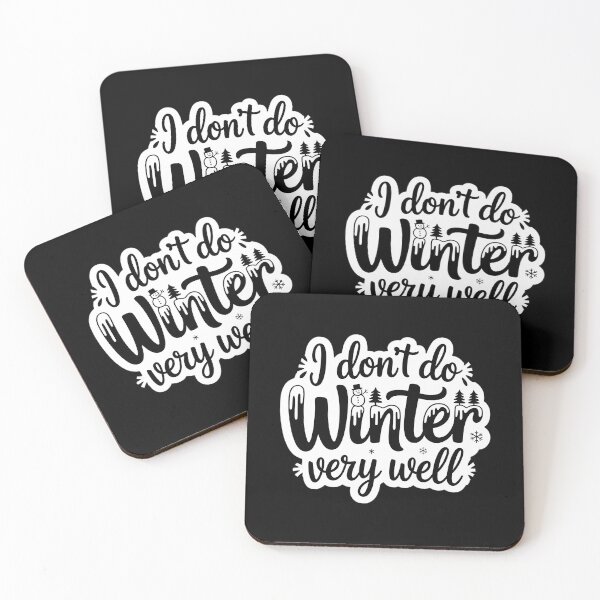 Item preview, I Don't Do Winter Very Well Cute Winter Holiday designed and sold by PunkNation-Arts.