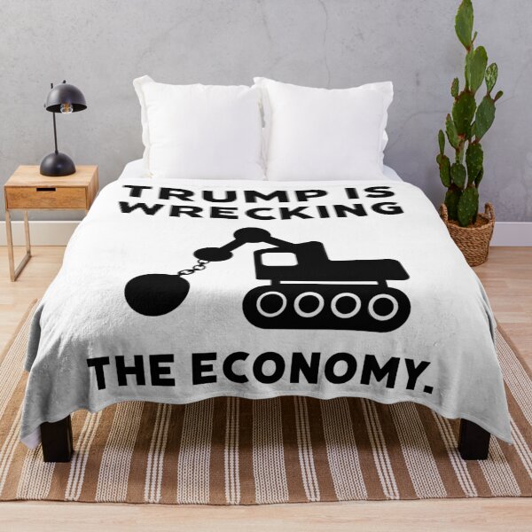 Item preview, Trump is wrecking the economy.  designed and sold by Rachel the Artist .
