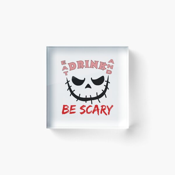 Item preview, Eat Drink and Be Scary Halloween Design designed and sold by caFUNated.